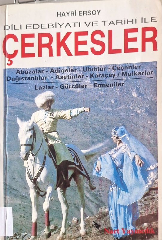 Dili ve Edebiyatı ile Çerkesler