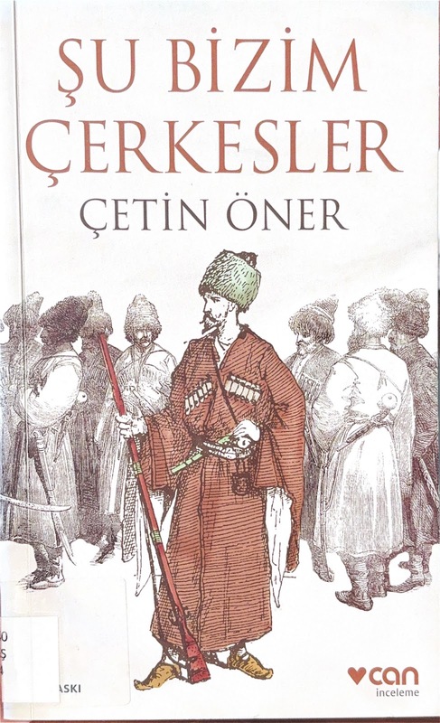 Şu Bizim Çerkesler