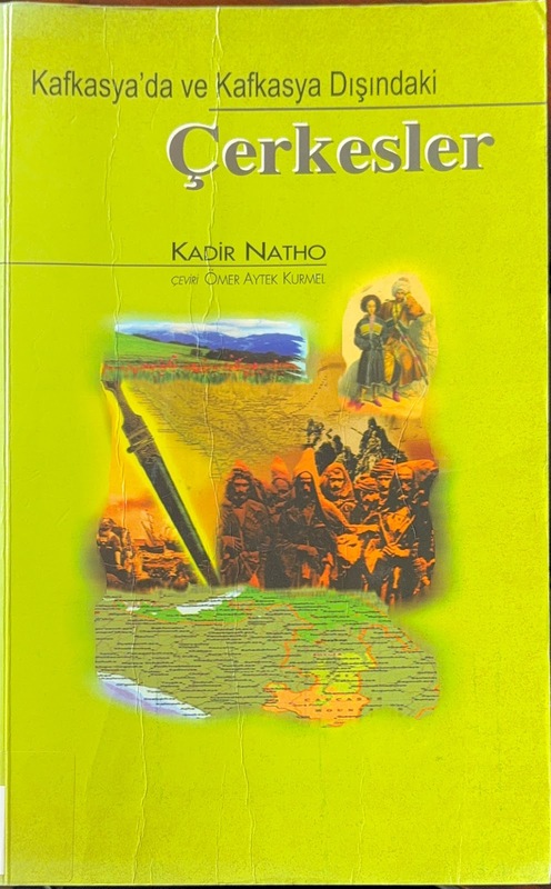 Kafkasya'da ve Kafkasya Dışındaki Çerkesler