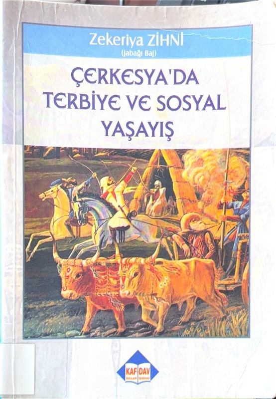 Çerkesya'da Terbiye ve Sosyal Yaşayış
