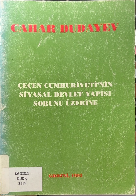 Çeçen Cumhuriyeti'nin siyasal devlet yapısı sorunu üzerine