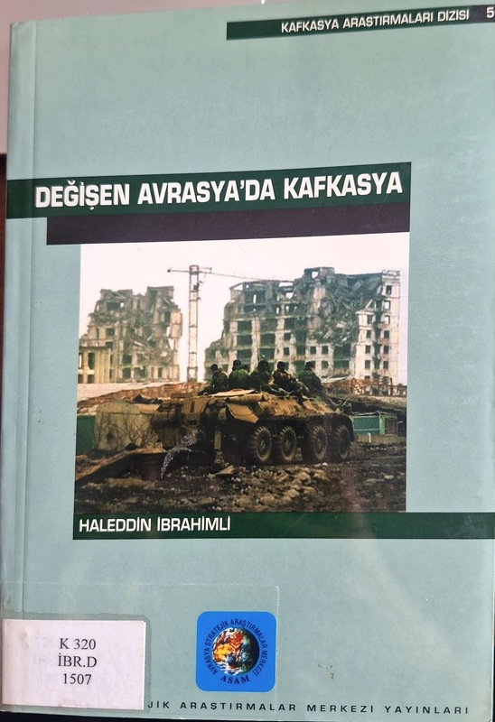 Değişen Avrasya'da Kafkasya