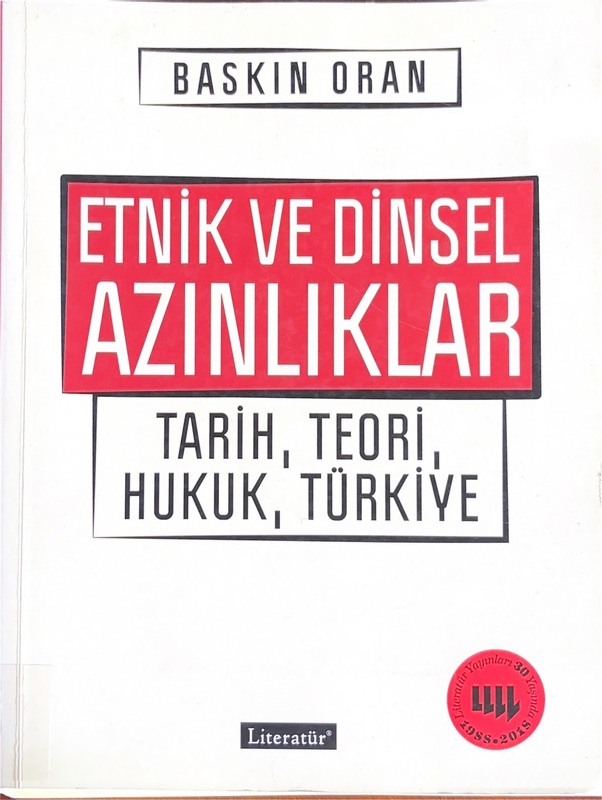 Etnik ve Dinsel Azınlıklar: Tarih, Teori, Hukuk, Türkiye
