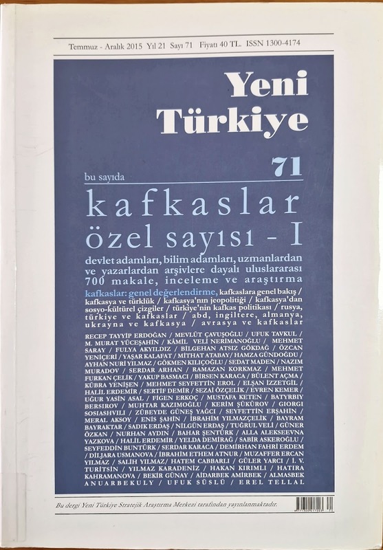Yeni Türkiye Kafkaslar Özel Sayısı (1-11 Arası Tüm Ciltler)