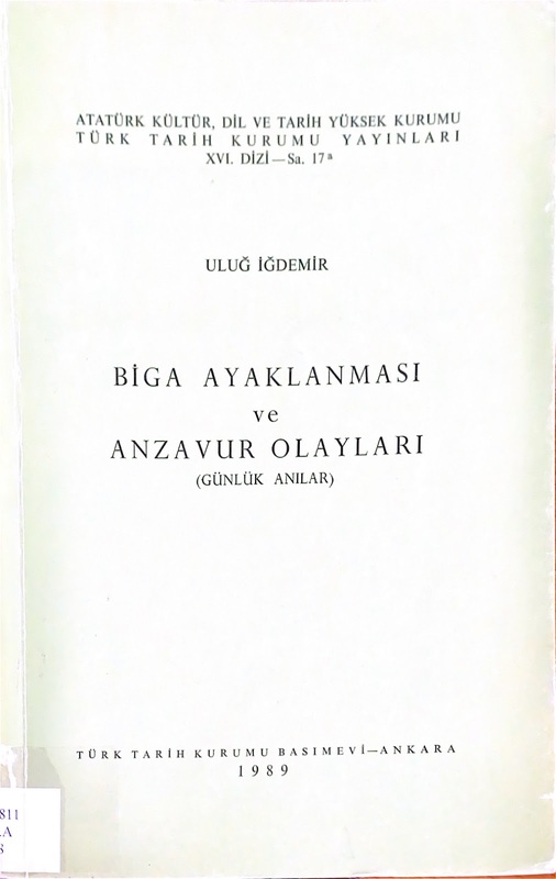 Biga Ayaklanması ve Anzavur Olayları (Günlük Anılar)