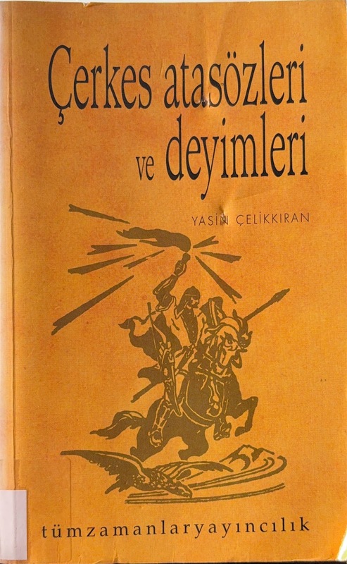 Çerkes atasözleri ve deyimleri