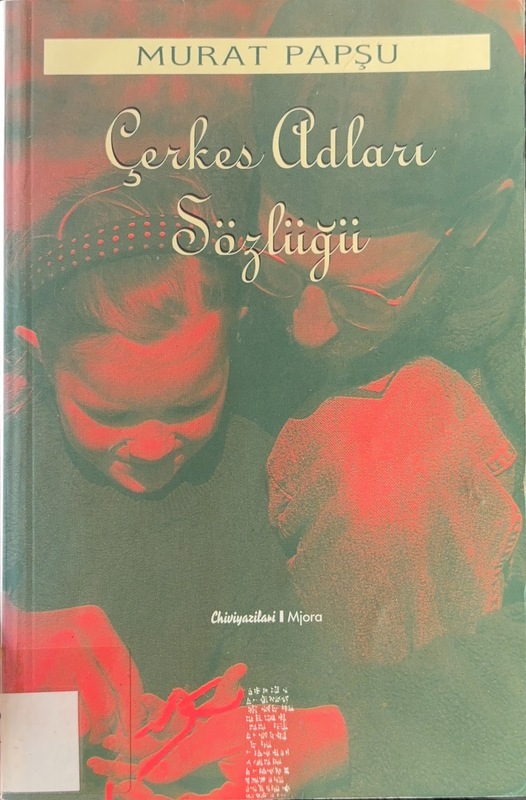 Çerkes Adları Sözlüğü