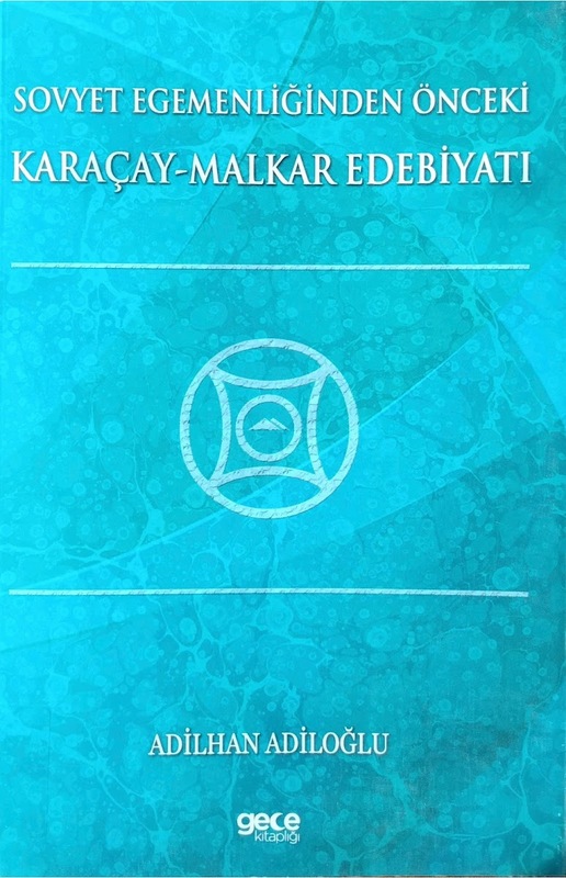 Sovyet Döneminde Karaçay-Malkar Edebiyatı