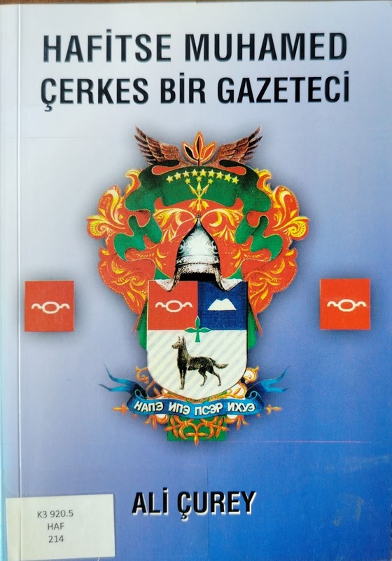 Çerkes Bir Gazeteci: Hafıtse Muhamed