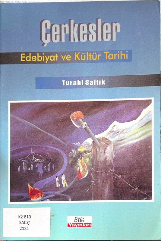 Çerkesler: Edebiyat ve Kültür Tarihi