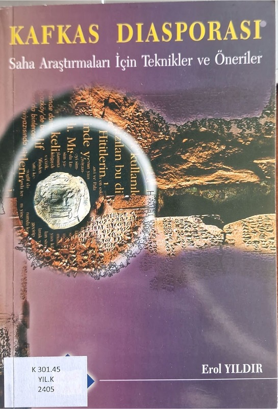 Kafkas Diasporası Saha Araştırmaları İçin Teknikler Öneriler