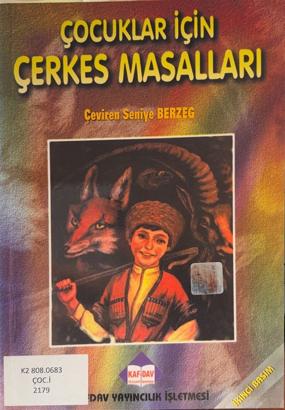 Çocuklar İçin Çerkes Masalları