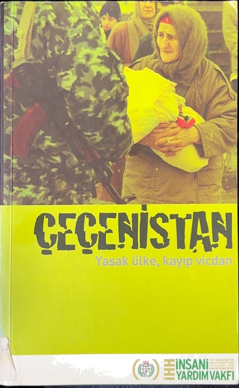Çeçenistan Yasak Ülke Kayıp Vicdan