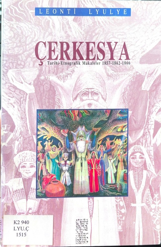 Çerkessiya: Istoriko-Etnografiçeskiye Ctati (Çerkesya: Tarih-Etnografya Yazıları)
